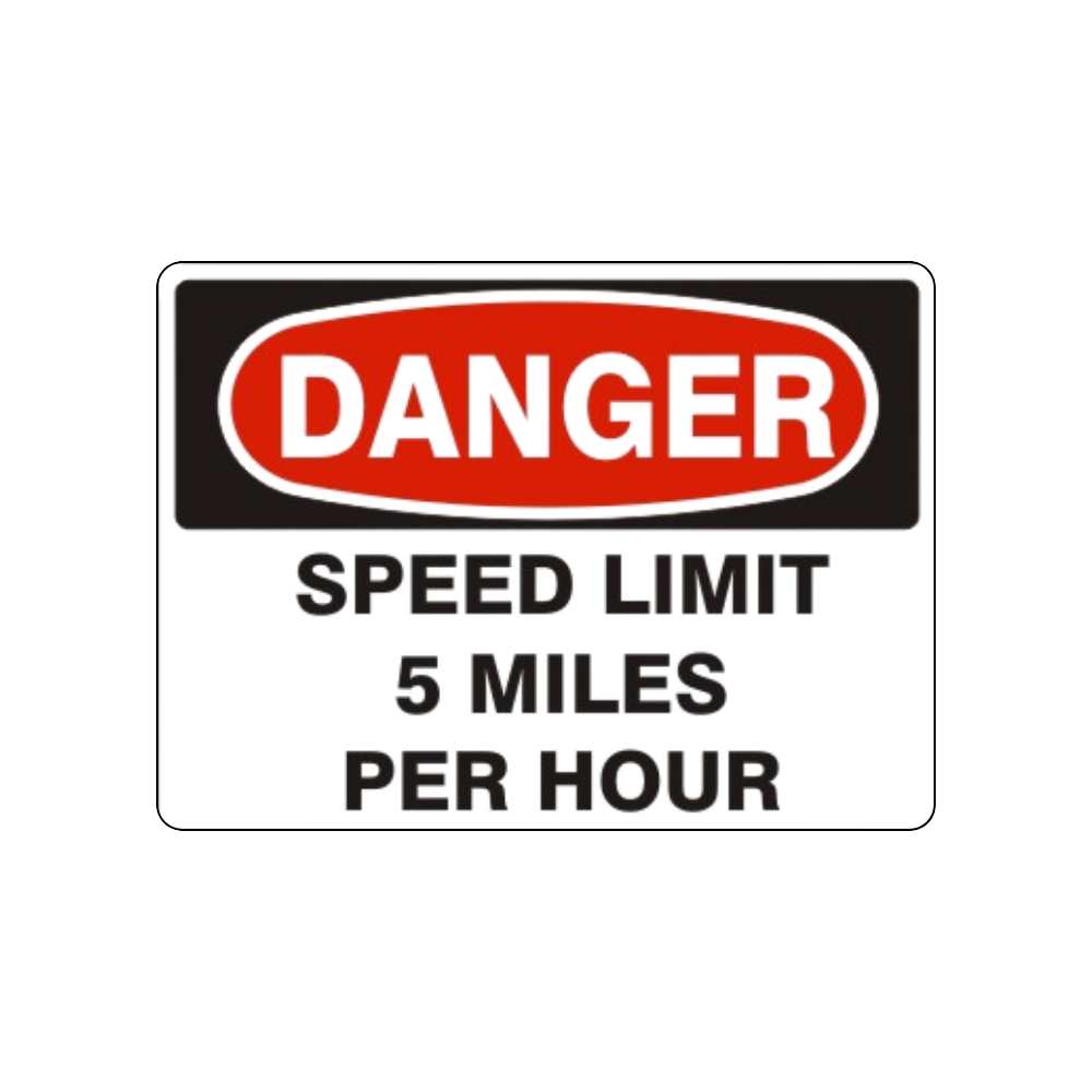 Danger Speed Limit 5 Miles Per Hour - Image 1