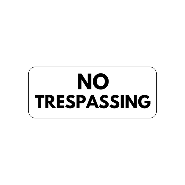 No Trespassing - Image 1