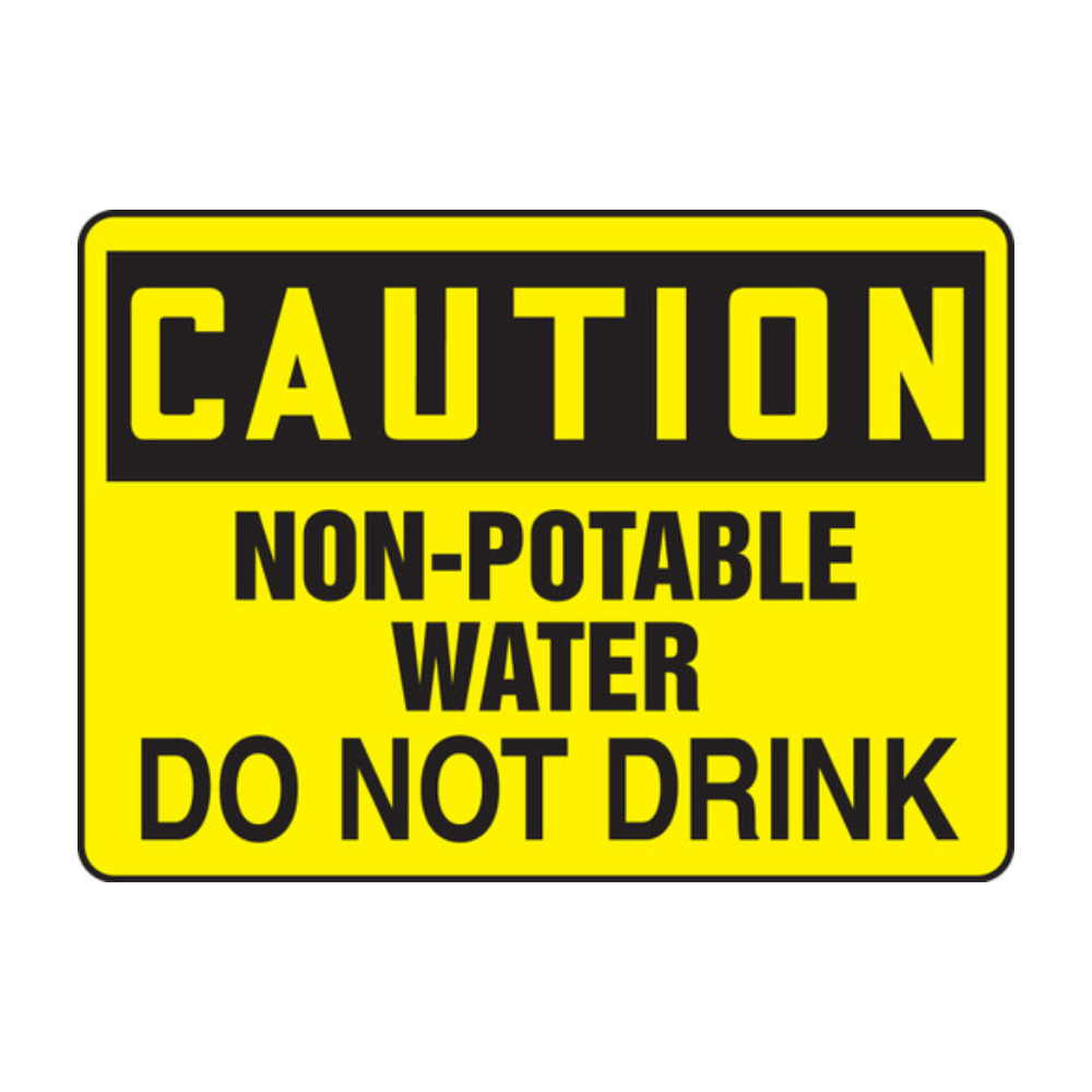 Caution Non-Potable Water - Image 1