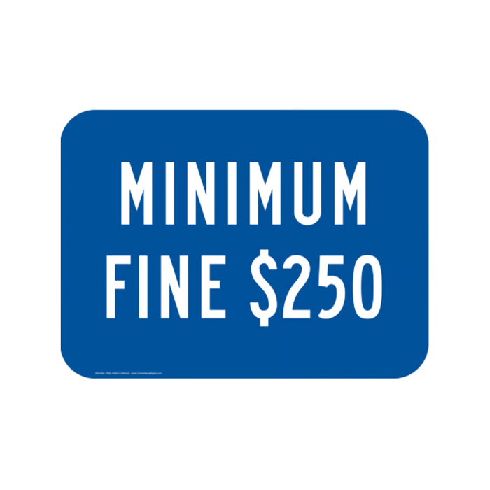 Order Minimum Sign Minimum $250.00 Fine Sign – Everything Safety
