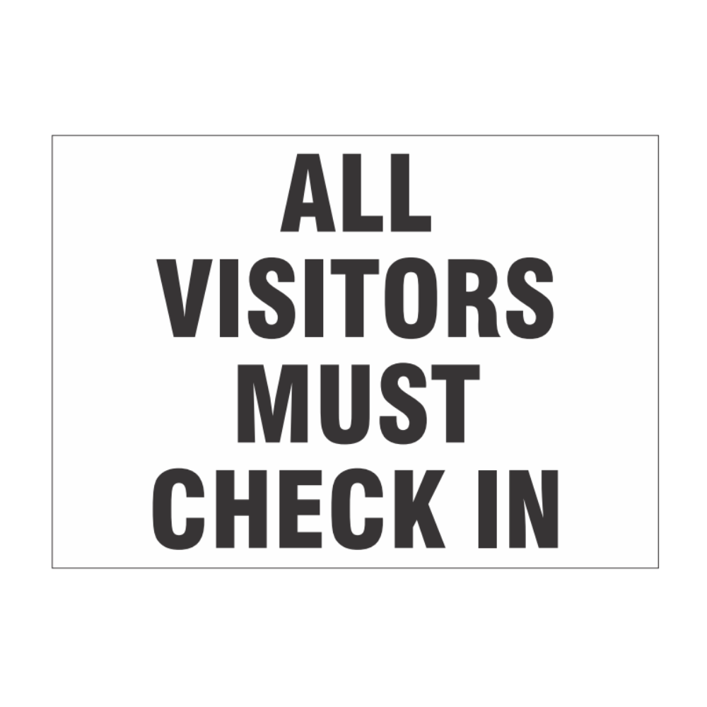 All Visitors Must Check In - Image 1