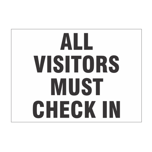 All Visitors Must Check In - Image 1