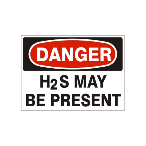 Danger H2S May Be Present - Image 1