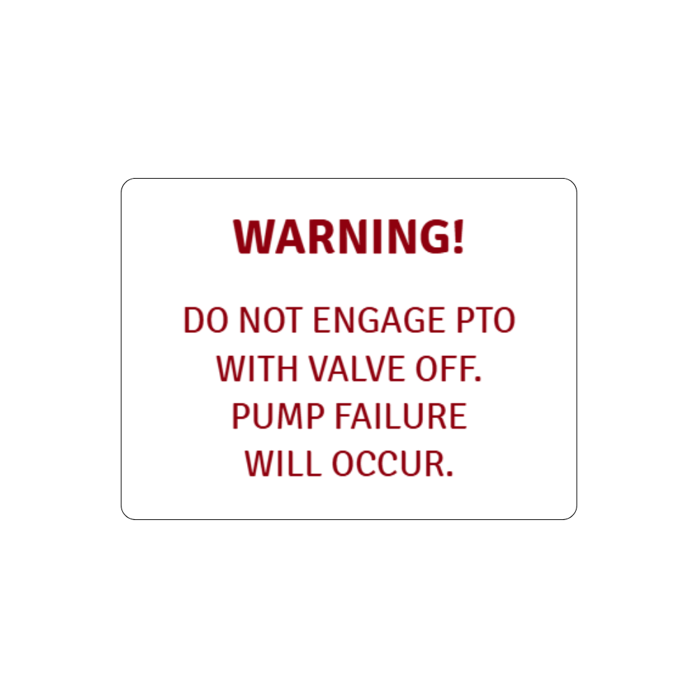 Warning Do not engage PTO with valve off. Pump failure will occur. - Image 1