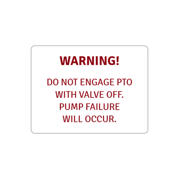 Warning Do not engage PTO with valve off. Pump failure will occur. - Image 1