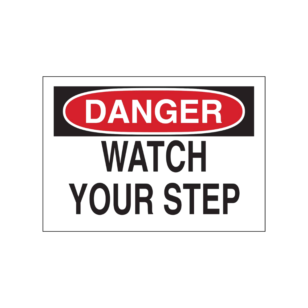 Danger Watch Your Step - Image 1
