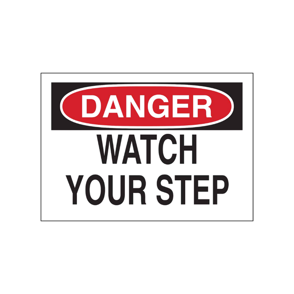 Danger Watch Your Step - Image 1