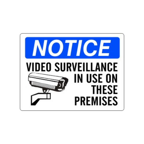 Notice Video Surveillance In Use - Image 1