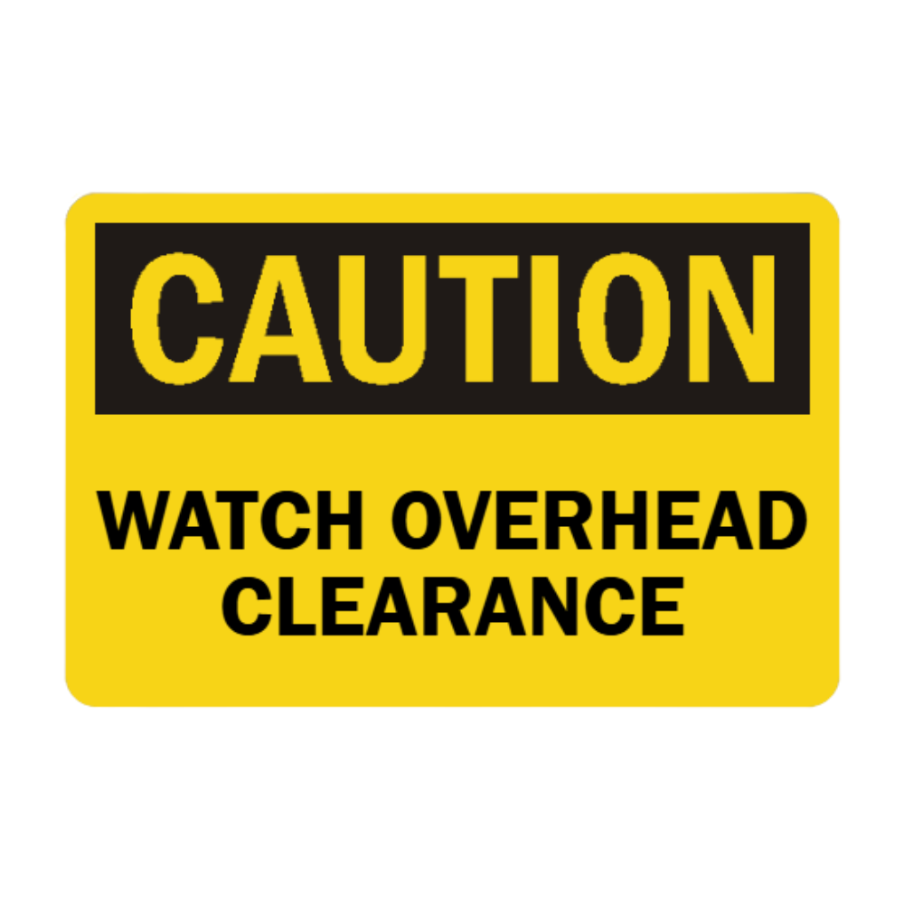 Caution Watch Overhead Clearance - Image 1