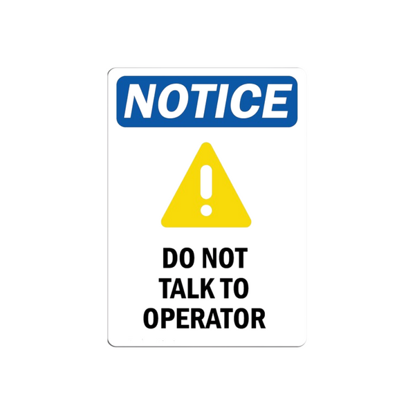 Notice Do not talk to Operator - Image 1