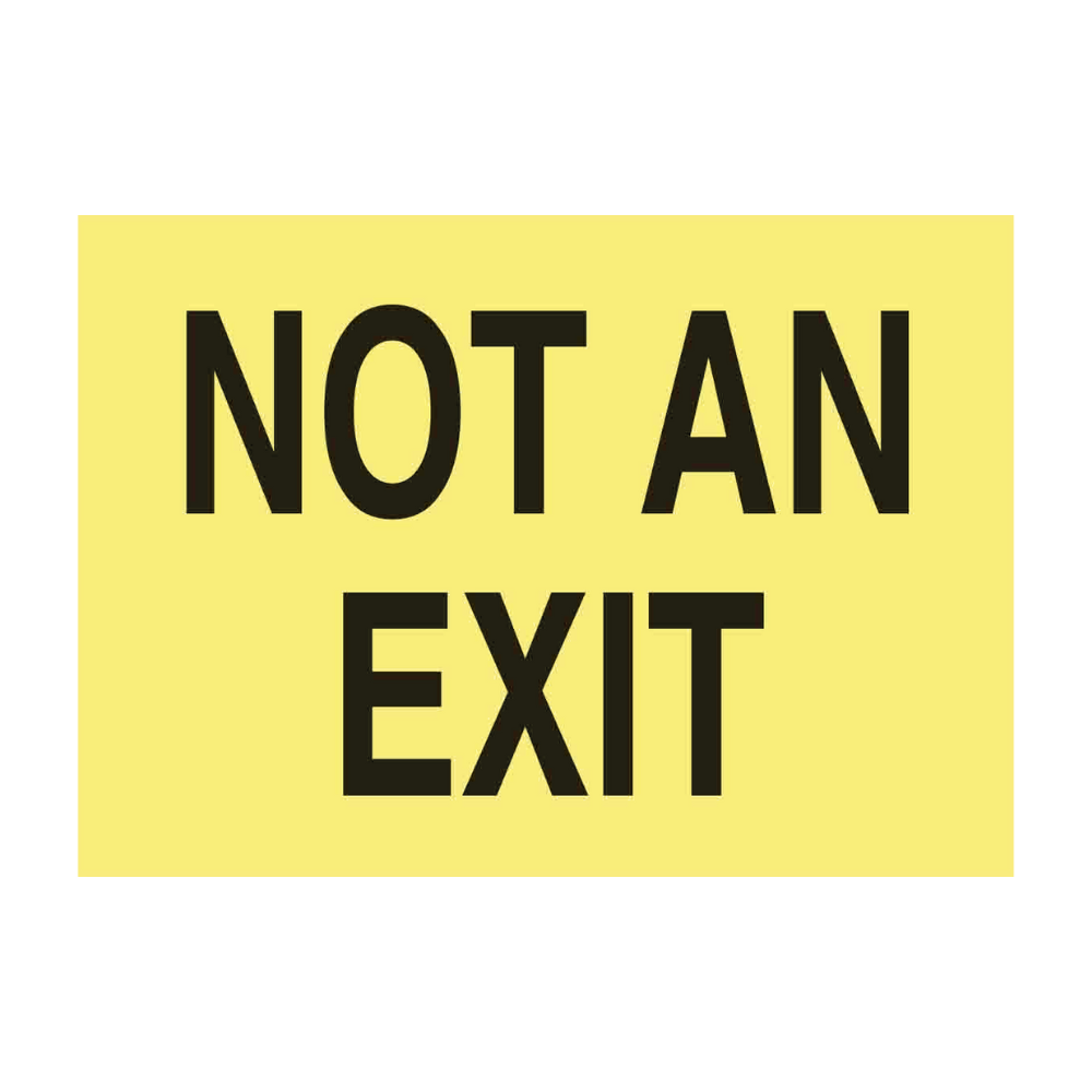 Not An Exit Glow Sign - Image 1