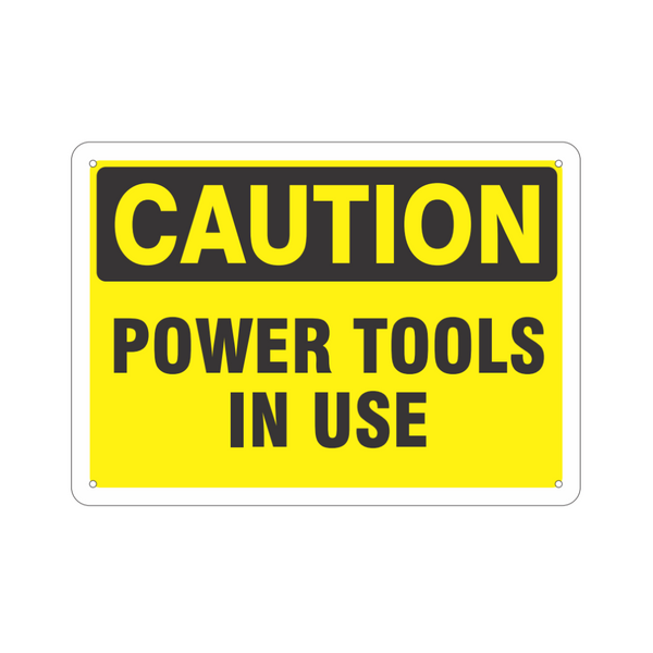 Caution Power Tools In Use - Image 1