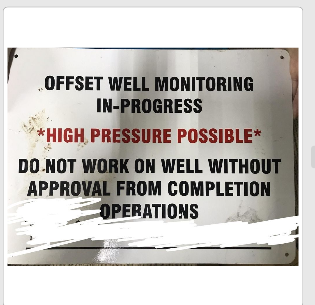 Offset Well Monitoring In-Progress Custom Sign Abra - Image 1