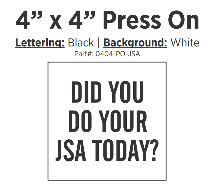 American Well Custom sign -Did you do your JSA today? - Image 1