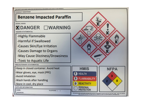 Kinder Morgan Hazcom  Benzene Impacted Paraffin Filled Out Custom Sign - Image 1
